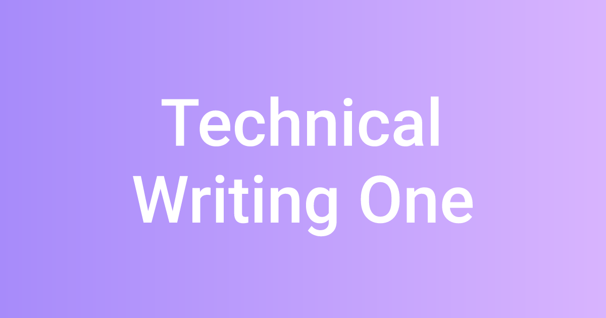 Technical Writing One